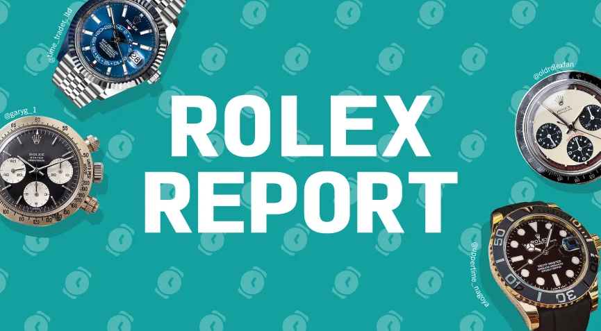 Rolex Report